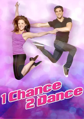 Poster 1 Chance 2 Dance