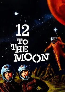 Poster 12 to the Moon