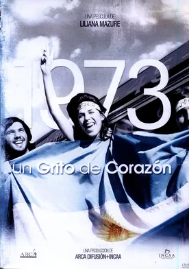 Poster 1973, un grito del corazón