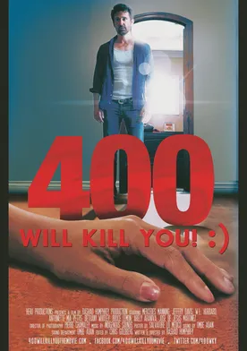 Poster 400 Will Kill You! :)