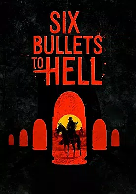 Poster 6 Bullets to Hell