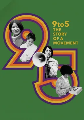 Poster 9to5: The Story of a Movement