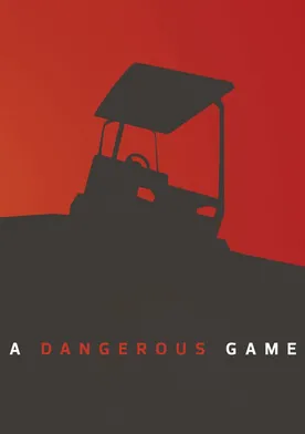 Poster A Dangerous Game