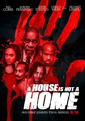 Poster A House Is Not a Home