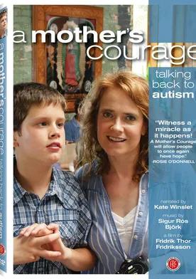 Poster A Mother's Courage: Talking Back to Autism