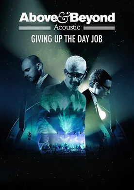 Poster Above & Beyond: Giving Up the Day Job