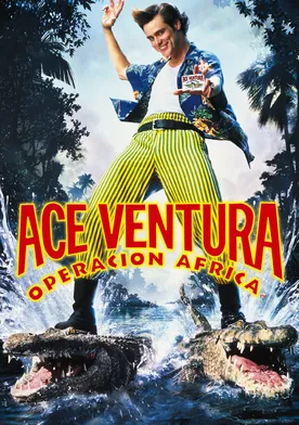 Poster Ace Ventura: Un loco en África