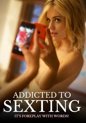 Poster Addicted to Sexting