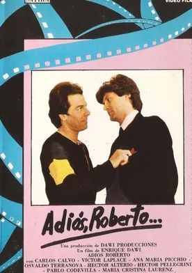 Poster Adiós, Roberto