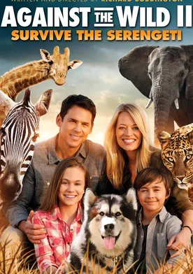 Poster Against the Wild 2: Survive the Serengeti