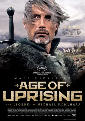 Poster Age of Uprising: The Legend of Michael Kohlhaas