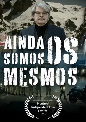 Poster Ainda Somos os Mesmos