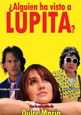 Poster ¿Alguien ha visto a Lupita?