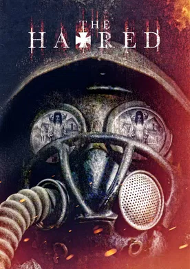 Poster The Hatred