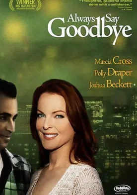 Poster Always Say Goodbye