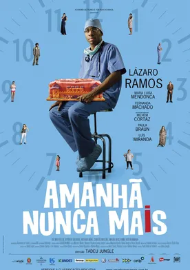 Poster Amanhã Nunca Mais