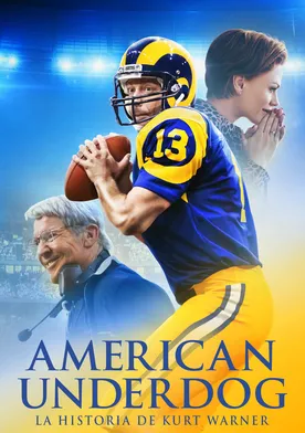 Poster American Underdog: La historia de Kurt Warner