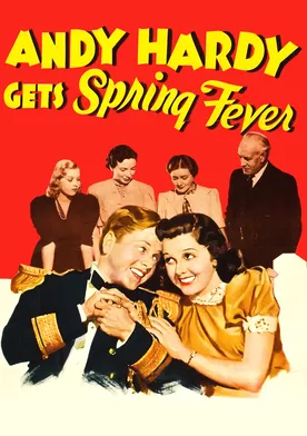 Poster de Andy Hardy y la fiebre de primavera