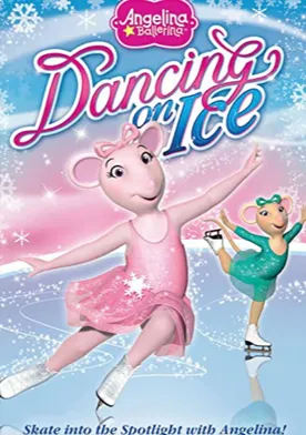 Poster Angelina Ballerina: Dancing on Ice