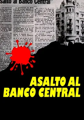 Poster Asalto al Banco Central