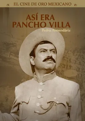 Poster Así era Pancho Villa