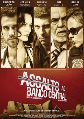 Poster Assalto ao Banco Central