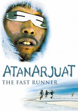 Poster Atanarjuat: The Fast Runner