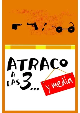 Poster Atraco a las 3... y media