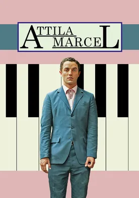 Poster Attila Marcel