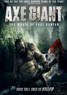 Poster Axe Giant: The Wrath of Paul Bunyan