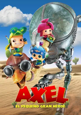 Poster Axel, el pequeño gran héroe