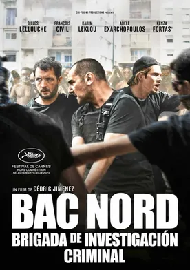 Poster BAC Nord: Brigada Anticriminal