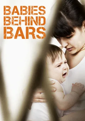 Poster Babies Behind Bars