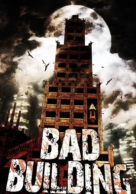 Poster Bad Building