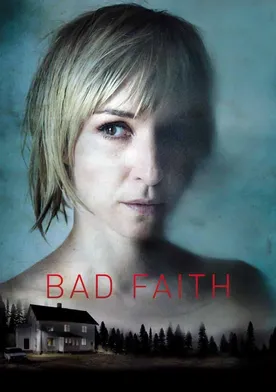 Poster Bad Faith