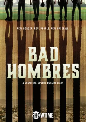 Poster Bad Hombres