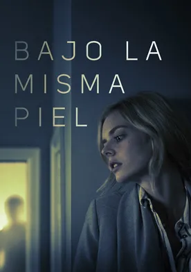 Poster Bajo la misma piel