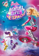 Poster de Barbie en una aventura espacial