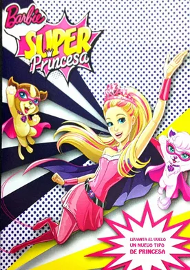 Poster de Barbie súper princesa