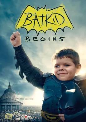 Poster Batkid Begins