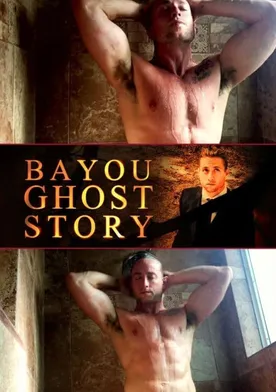 Poster Bayou Ghost Story