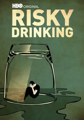 Poster Bebedores al límite (Risky Drinking)