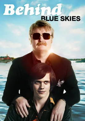 Poster Behind Blue Skies