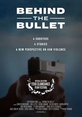 Poster Behind the Bullet