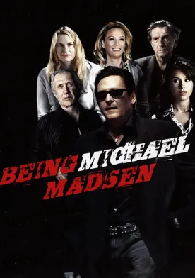 Poster Being Michael Madsen