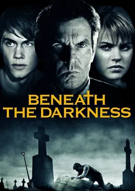 Poster Beneath the Darkness