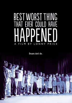 Poster de Best Worst Thing That Ever Could Have Happened...