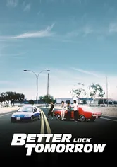 Poster Better Luck Tomorrow