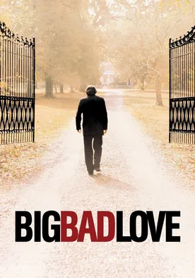 Poster Big Bad Love