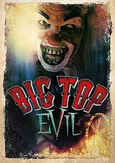 Poster Big Top Evil